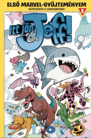 Kép: Első Marvel-gyűjteményem 8. - Itt jön Jeff 2. - képregény