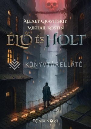 Kép: Élő és Holt