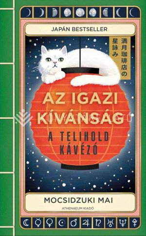 Kép: Az igazi kívánság – A Telihold kávézó 2.