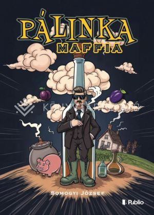 Kép: Pálinka maffia
