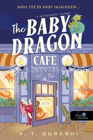 Kép: The Baby Dragon Cafe – A Sárkánybébi kávézó