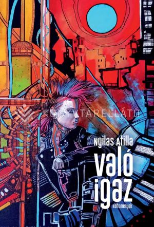 Kép: Való igaz - Költemények