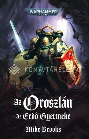 Kép: Az Oroszlán: Az Erdő Gyermeke