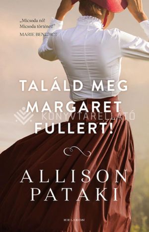 Kép: Találd meg Margaret Fullert!