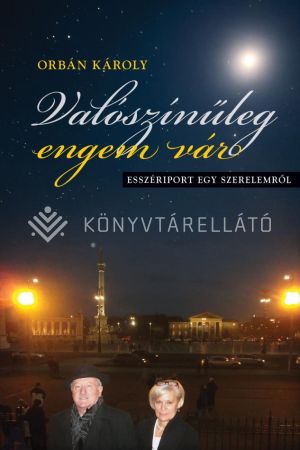 Kép: Valószínűleg engem vár