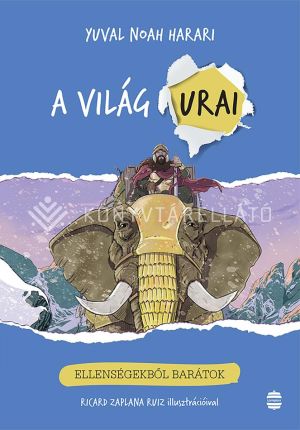 Kép: A világ urai 3. - Ellenségekből barátok