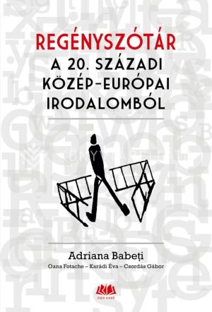 Kép: Regényszótár a 20. századi közép-európai irodalomból