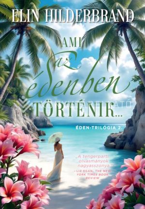 Kép: Ami az édenben történik... - Éden-trilógia 2.  (éldekorált)