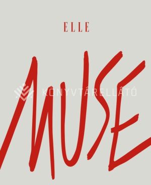 Kép: Elle Muse