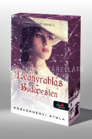 Kép: Ambrózy báró esetei I. - Leányrablás Budapesten (Éldekorált)
