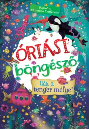 Kép: Óriási böngésző - Vár a tenger mélye!
