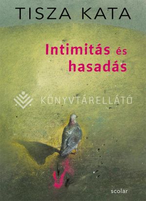 Kép: Intimitás és hasadás