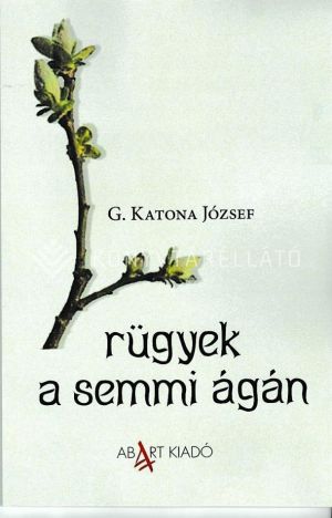 Kép: rügyek a semmi ágán