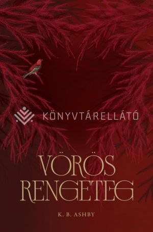 Kép: Vörös Rengeteg