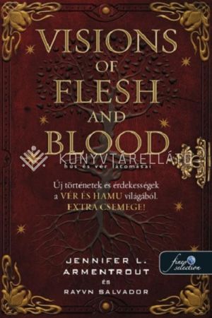 Kép: Visions of Flesh and Blood – Hús és vér látomásai