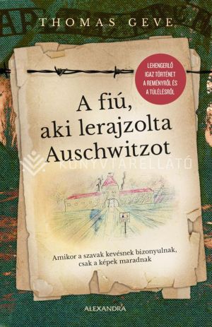 Kép: A fiú, aki lerajzolta Auschwitzot
