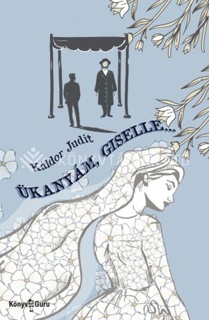 Kép: Ükanyám, Giselle...