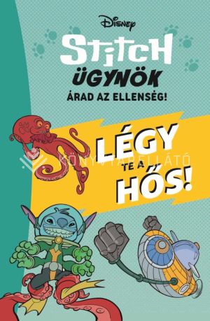 Kép: Stitch ügynök - Légy te a hős! - Disney