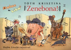Kép: Zenebona! - Malac és Liba 13.