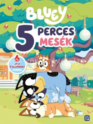 Kép: Bluey. 5 perces mesék