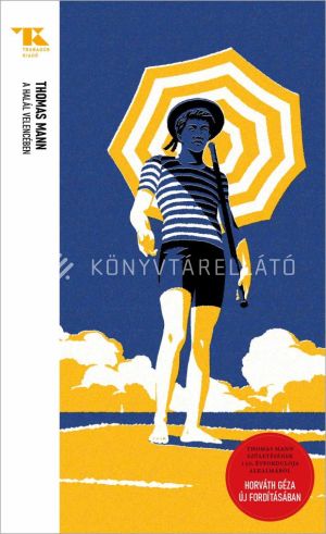 Kép: A halál Velencében - Trubadúr Zsebkönyvek 95.