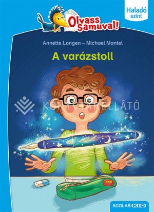 Kép: A varázstoll (Olvass Samuval – Haladó szint)