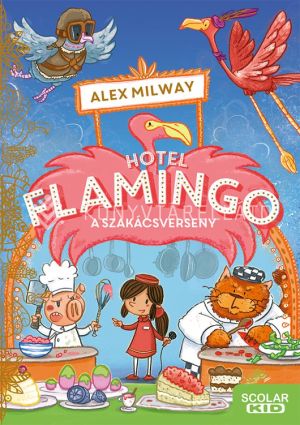 Kép: Hotel Flamingo 4. – A szakácsverseny