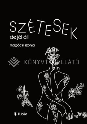 Kép: Szétesek, de jól áll!
