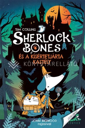 Kép: Sherlock Bones és a kísértetjárta kastély