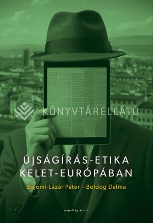 Kép: Újságírás-etika Kelet-Európában