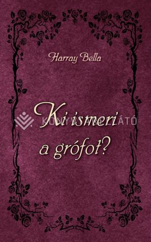 Kép: Ki ismeri a grófot?