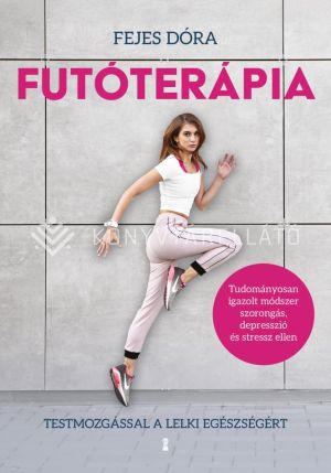 Kép: Futóterápia - Testmozgással a lelki egészségért