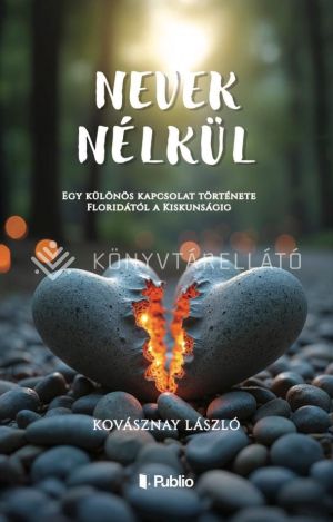 Kép: Nevek nélkül