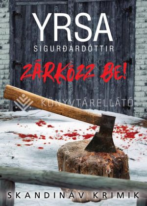 Kép: Zárkózz be!