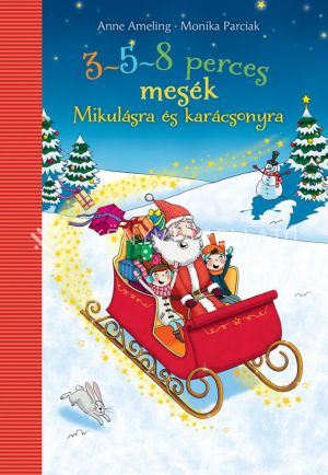 Kép: 3-5-8 perces mesék Mikulásra és karácsonyra