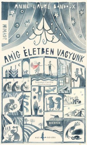 Kép: Amíg életben vagyunk