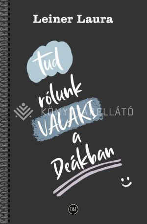 Kép: Tud rólunk VALAKI a Deákban