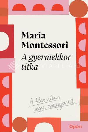 Kép: A gyermekkor titka