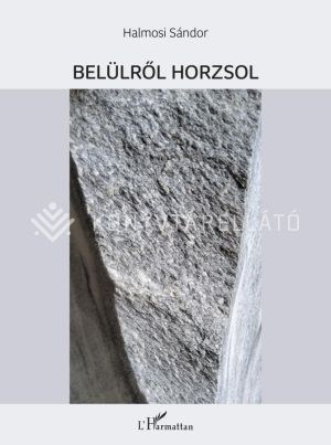 Kép: Belülről horzsol