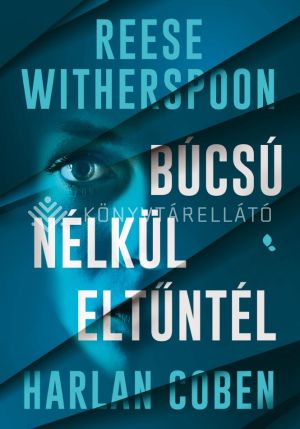 Kép: Búcsú nélkül eltűntél