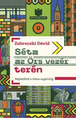 Kép: Séta az Örs vezér terén - Népbüfétől a titkos sugárútig