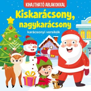 Kép: Kiskarácsony, nagykarácsony - karácsonyi versikék (kihajtható ablakokkal)