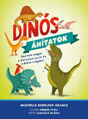 Kép: Dinós áhítatok