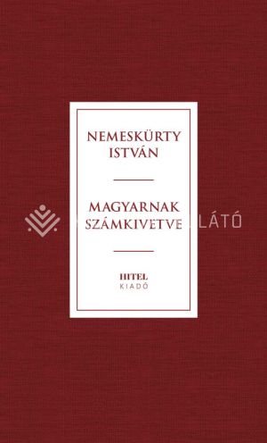 Kép: Magyarnak számkivetve