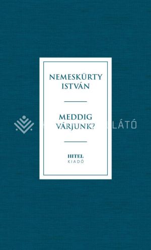 Kép: Meddig várjunk?