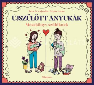 Kép: Újszülött anyukák