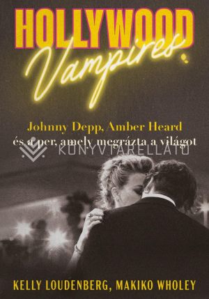 Kép: Hollywood vampires - Johnny Depp, Amber Heard és a per, amely megrázta a világot