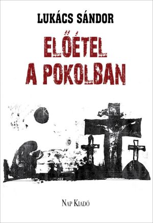 Kép: Előétel a pokolban