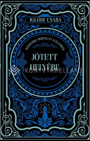 Kép: Jótett helyébe
