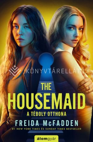Kép: The Housemaid - A téboly otthona (filmes borítóval)